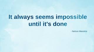 592. It always seems impossible until it's done