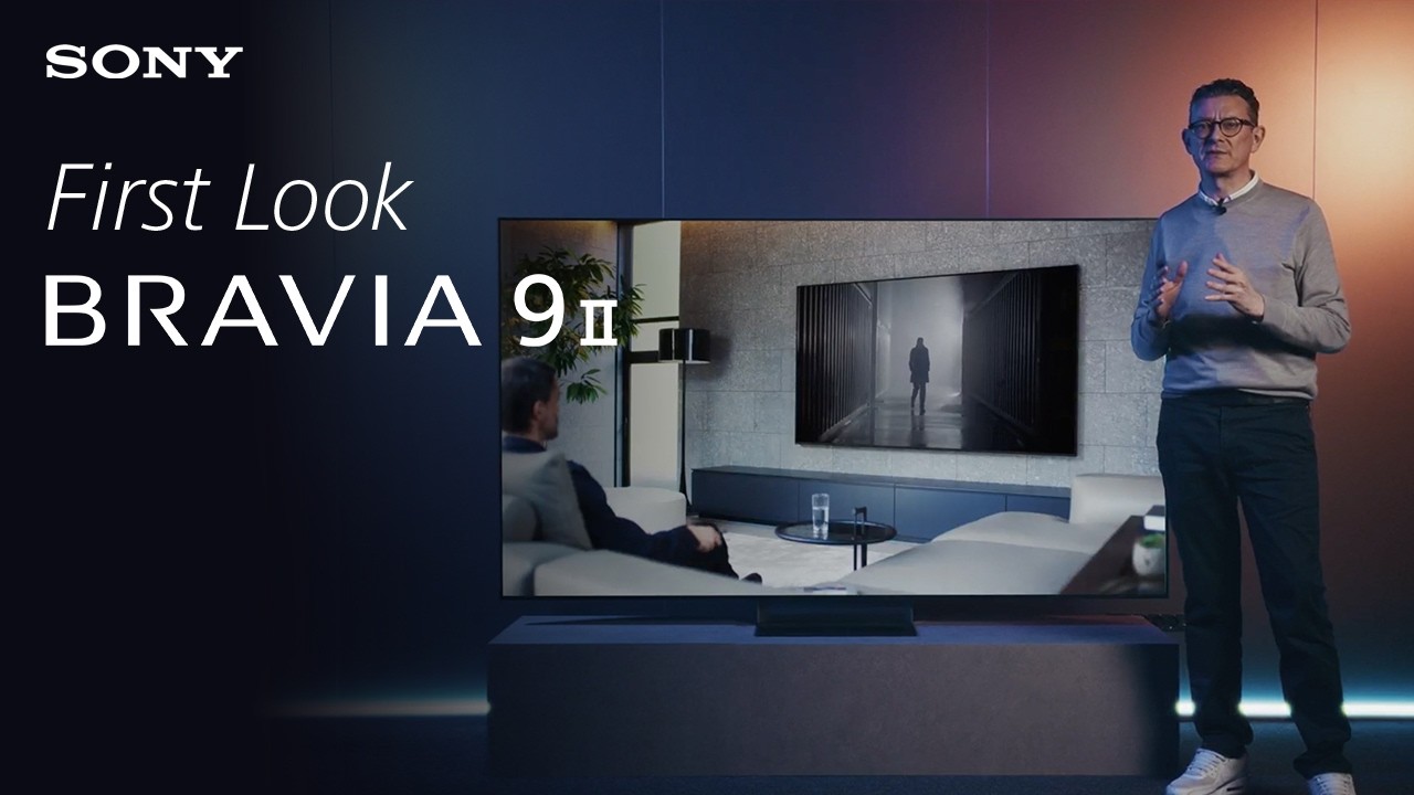 FIRST LOOK | BRAVIA 9 II - YouTube