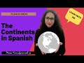 Continents in spanish  learn spanish vocabulary  spanish for beginners