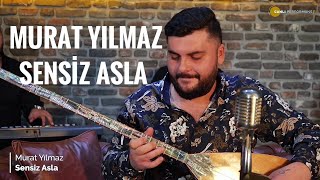Murat Yılmaz - Sensiz Asla (Akustik Performans)