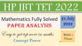 HP JBT Tet answer key 24 july 2022|| Maths section|| Fully solved math section HP JBT Tet 2022||MPT