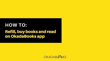 How to Refill, Buy Books and Read on OkadaBooks