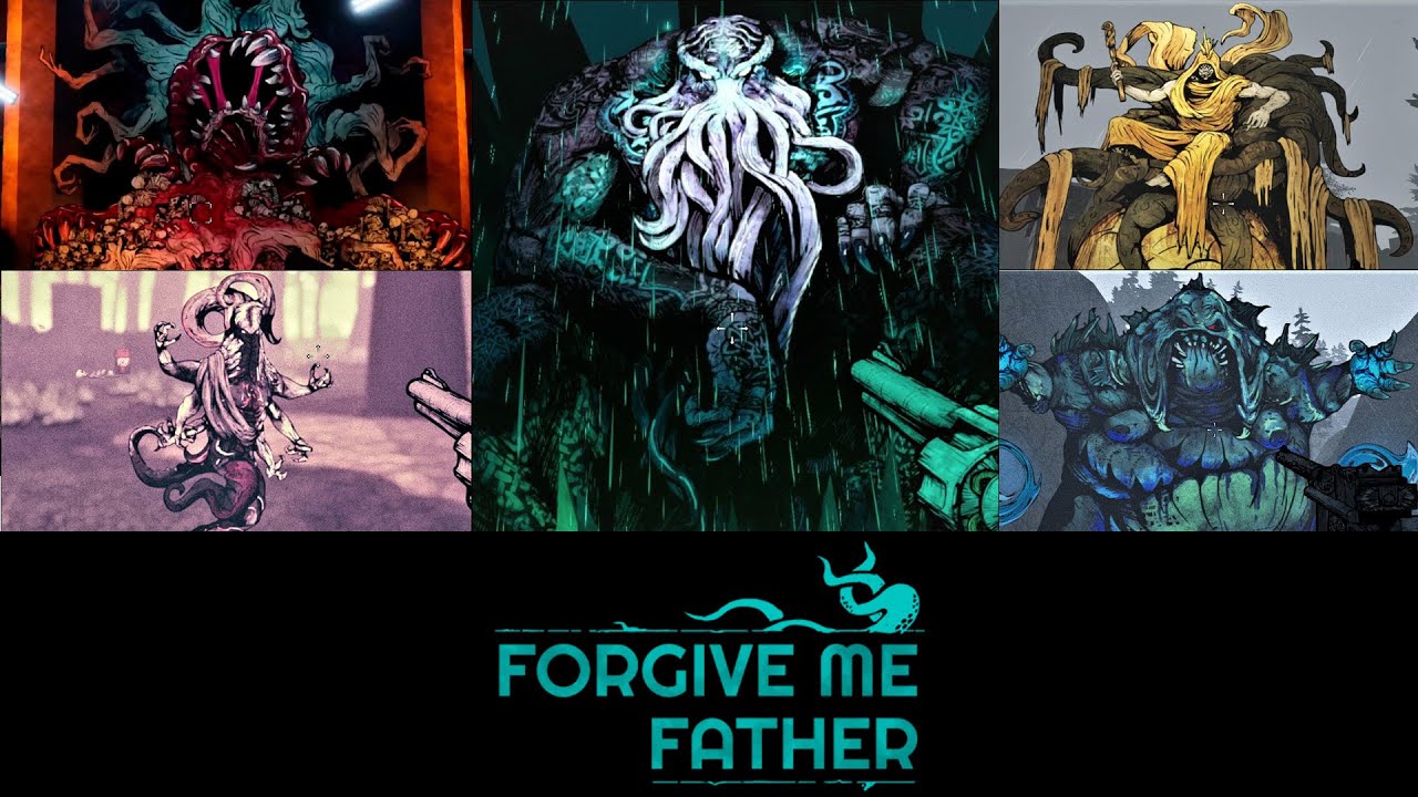 Forgive me Father All Bosses