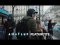 The Amateur | One Month
