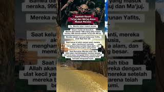 Apakah Kaum Yajuj dan Ma'juj Akan Masuk Neraka #doa #quotes #motivasidiri #kisahislami #short #fyp