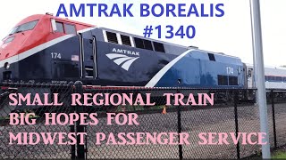 Train Profiles - Amtrak's Borealis - Eastbound MSP-CHI in Business Class