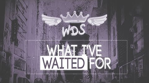[W♔D] What I