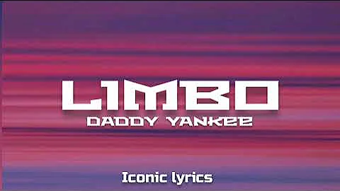 Daddy Yankee - Limbo (Lyrics English and Spanish)🎵