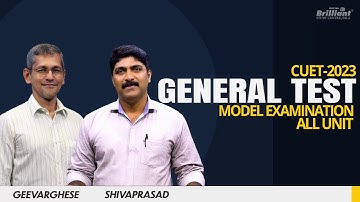 GENERAL TEST PART 1 & 2 | MODEL EXAMINATION - ALL UNIT | CUET 2023