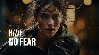 HAVE NO FEAR - Best Motivational Speech Video (Featuring AJ Buckley)