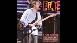 Watch Eric Clapton I Am Yours video