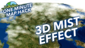 One Minute Map Hack: 3D Mist Effect