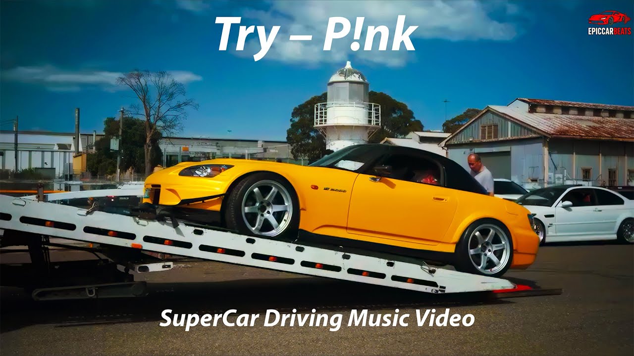 Try – P!nk | SuperCar Driving Music Video