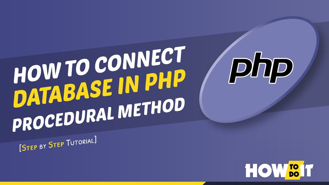 How to connect database in php - Procedural method 2024 | Skill Wave ...