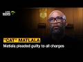 Matlala pleaded guilty to all charges