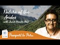 The Nature Of The Andes (Passport to Peru Lecture Series)