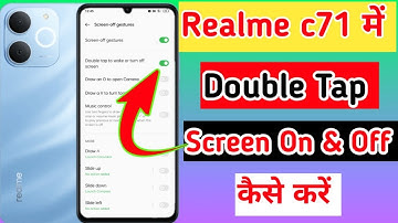 Realme c71 me double tap screen on aur off kaise kare // How to double tap in realme c71 me setting