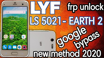 LYF Earth 2 LS 5021 FRP Remove google bypass New Method 2020 | manoj rawal