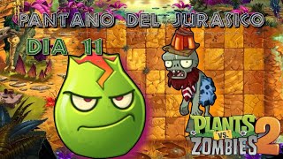 Día 11 |Plantas vs. Zombies 2| Pantano del Jurásico!