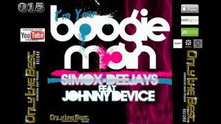 Johnny Device - I'm Your Boogie Man (Simox Deejay Rmx) [ Only the Best Record international ]