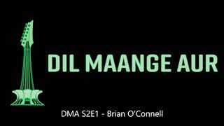 DMA S2E1   Brian O'Connell interview Net Worth