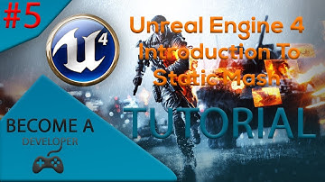 Unreal Engine 4 Beginner Tutorial Series #5 Introduction to Custom Static Mash