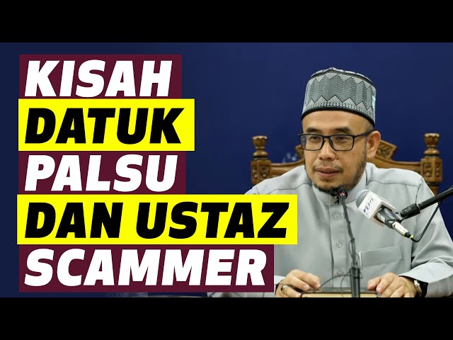 Prof Dr MAZA - Kisah Datuk Palsu Dan Ustaz Scammer class=