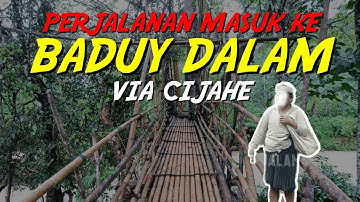 PERJALANAN MASUK KE BADUY DALAM - Pengen Jalan Mulu