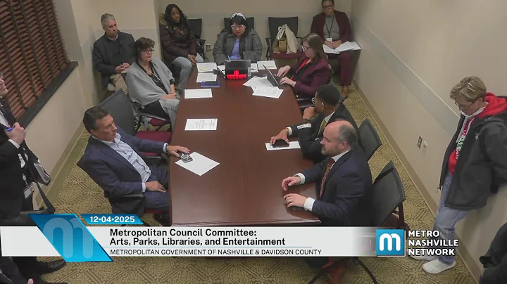 12/04/25 Metropolitan Council Committee: Arts, Parks, Libraries and Entertainment