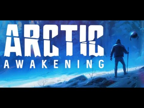 Arctic Awakening Demo # Первый взгляд на игру.
