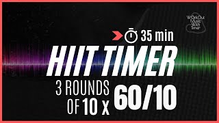 3 Rounds of 10 Sets of Interval timer with music 60 / 10 -  30 sec Rest btw Rounds - Mix 118