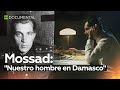 Mossad: "Nuestro hombre en Damasco" - Documental de RT