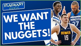A Minnesota Timberwolves - Denver Nuggets playoff series would be EPIC