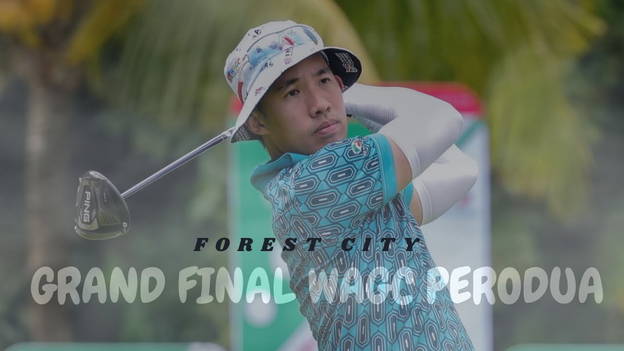 I PLAYED THE GRAND FINAL WAGC PERODUA 2024 FOREST CITY MALAYSIA  #golf