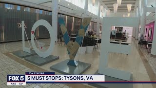 FOX 5 Zip Trip Tysons: 5 Must Stops!