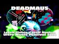 DeadMau5 HD Levels Ghosts N Stuff Mashup Ultra 2014 