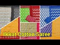 Pochampally ikkat cotton saree2summer special cotton saree ikkatcottonsarees directly from weavers