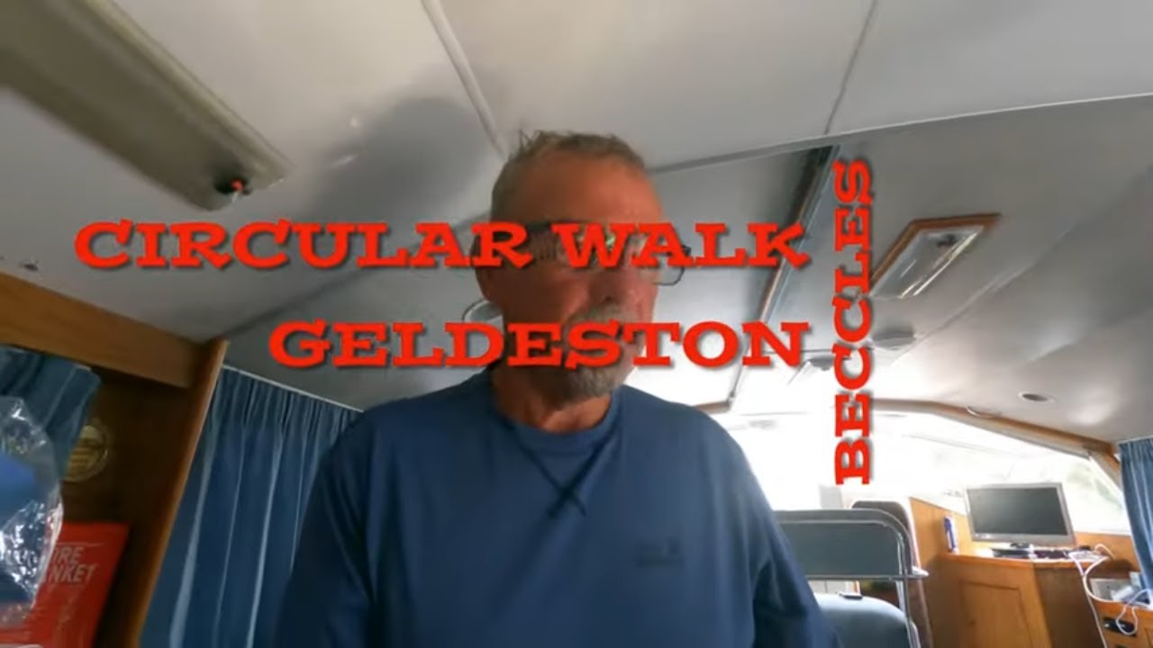 Norfolk Broads - Day Ten - Beccles Geldeston Circular Walk