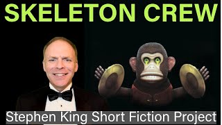 Skeleton Crew | Stephen King Short Fiction Project ep. 4
