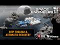 Space Engineers 2 Preview: New Ship Toolbar &amp; Automatic Recovery Feature