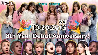 twice being unserious in their 8th debut year (Part ONCE)