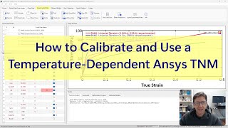 How to Calibrate and Use a Temperature-Dependent Ansys TNM