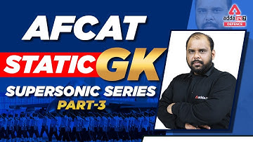 AFCAT Static GK 2022 | AFCAT 2 2022 Static GK | Supersonic Series #3 | By Jivesh Sir