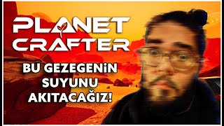 CS ile Planet Crafter  Bölüm 01