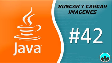 Buscar y Cargar Imágenes | Desarrollo con Java #42