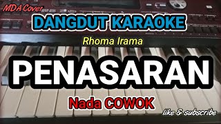 PENASARAN - H RHOMA IRAMA | KARAOKE DANGDUT ORIGINAL VERSI MANUAL ORGEN TUNGGAL ( LIRIK BERJALAN)