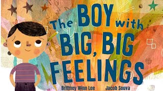 The Boy with Big, Big Feelings  Read Aloud Stories