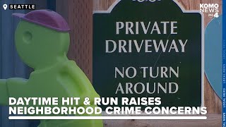 Crime wave concerns rise in neighborhood after broad daylight hit-and-run