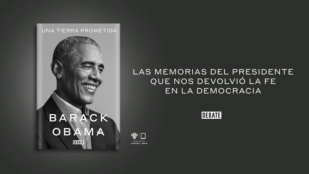 Una Tierra Prometida De Barack Obama Youtube
