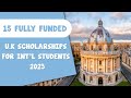 15 fullyfunded uk scholarships for international students 2023